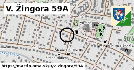 V. Žingora 59A, Martin