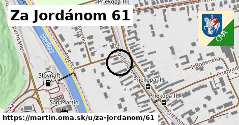 Za Jordánom 61, Martin