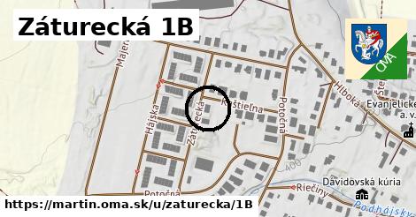 Záturecká 1B, Martin