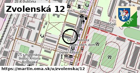 Zvolenská 12, Martin