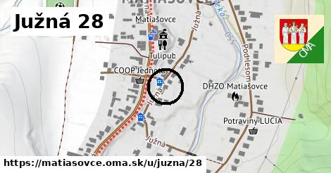 Južná 28, Matiašovce