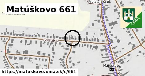 Matúškovo <span class="supisne">661</span>