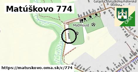 Matúškovo <span class="supisne">774</span>