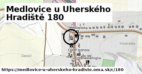 Medlovice u Uherského Hradiště <span class="supisne">180</span>