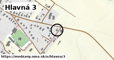 Hlavná 3, Medzany