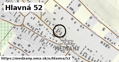 Hlavná 52, Medzany