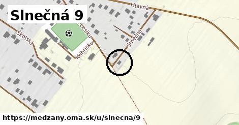 Slnečná 9, Medzany