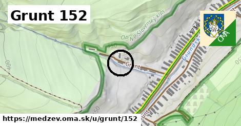 Grunt 152, Medzev