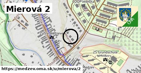 Mierová 2, Medzev