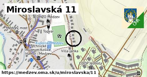 Miroslavská 11, Medzev