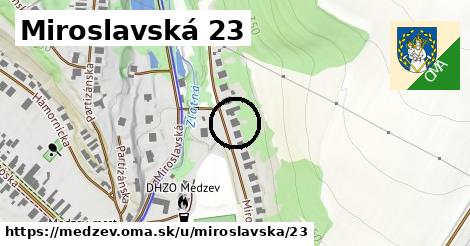 Miroslavská 23, Medzev