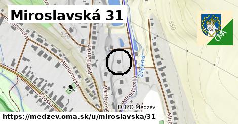 Miroslavská 31, Medzev