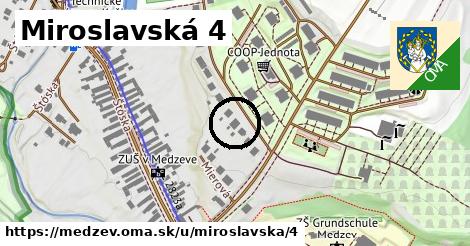 Miroslavská 4, Medzev