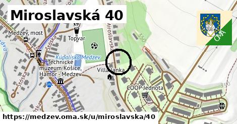 Miroslavská 40, Medzev