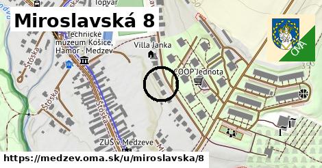 Miroslavská 8, Medzev