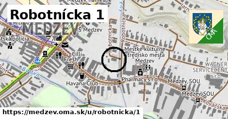 Robotnícka 1, Medzev