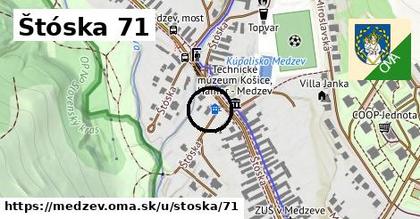 Štóska 71, Medzev