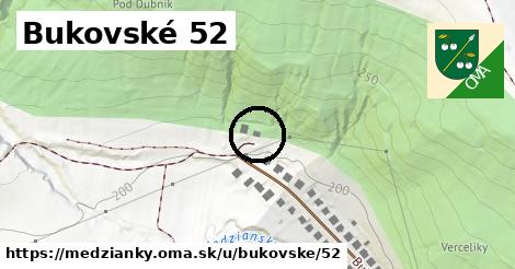 Bukovské 52, Medzianky