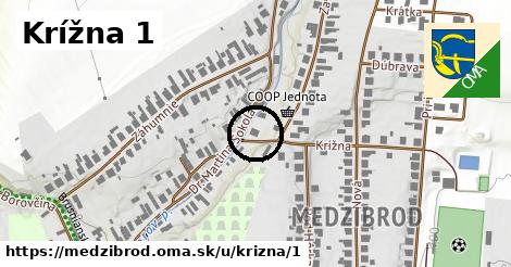 Krížna 1, Medzibrod