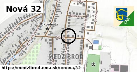 Nová 32, Medzibrod