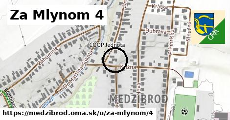 Za Mlynom 4, Medzibrod