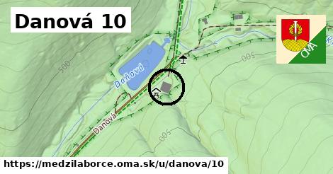 Danová 10, Medzilaborce