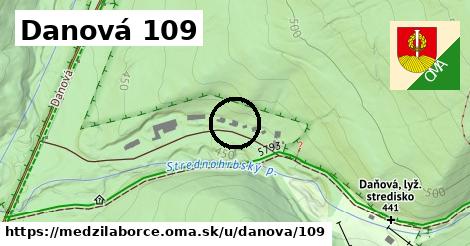 Danová 109, Medzilaborce