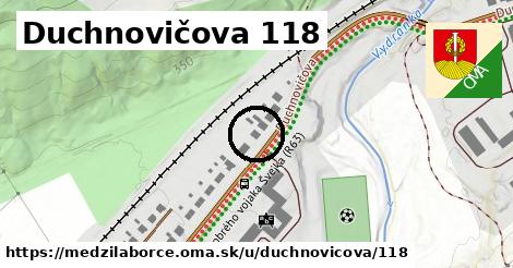 Duchnovičova 118, Medzilaborce