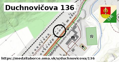 Duchnovičova 136, Medzilaborce