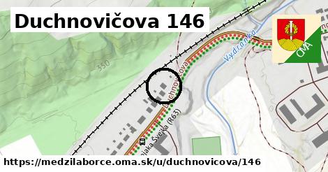 Duchnovičova 146, Medzilaborce