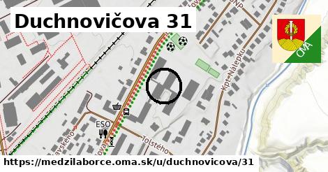 Duchnovičova 31, Medzilaborce