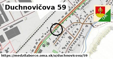 Duchnovičova 59, Medzilaborce