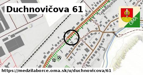 Duchnovičova 61, Medzilaborce
