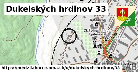 Dukelských hrdinov 33, Medzilaborce