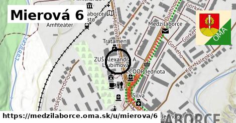Mierová 6, Medzilaborce