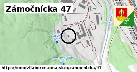 Zámočnícka 47, Medzilaborce