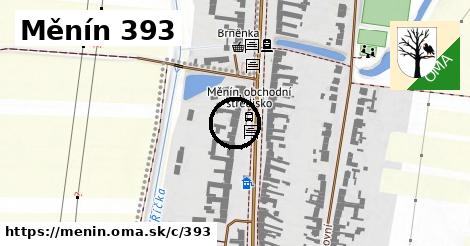 Měnín <span class="supisne">393</span>