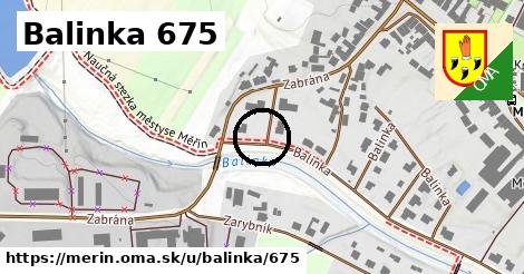 Balinka 675, Měřín