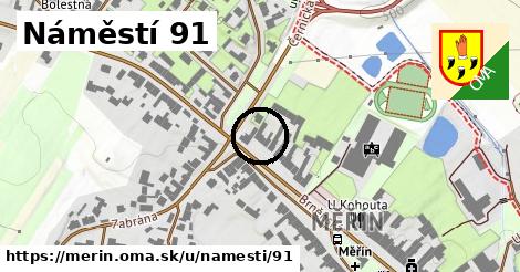 Náměstí 91, Měřín