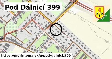 Pod Dálnicí 399, Měřín