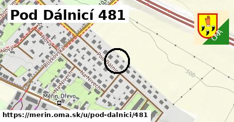 Pod Dálnicí 481, Měřín