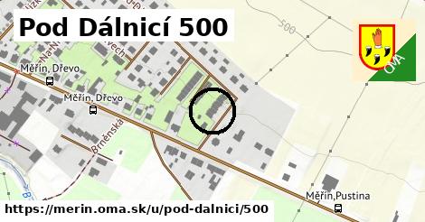 Pod Dálnicí 500, Měřín