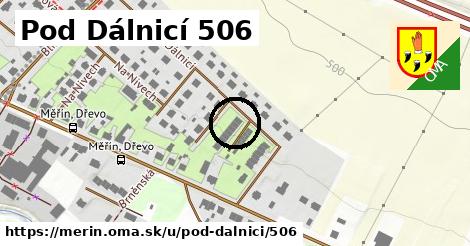 Pod Dálnicí 506, Měřín