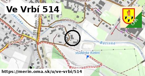 Ve Vrbí 514, Měřín