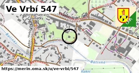 Ve Vrbí 547, Měřín