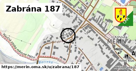 Zabrána 187, Měřín