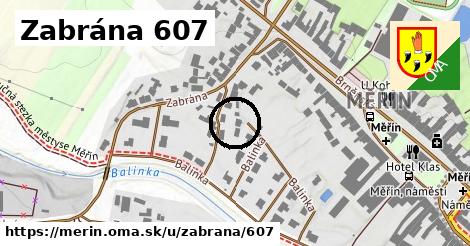 Zabrána 607, Měřín