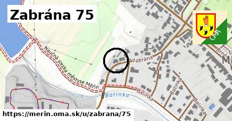 Zabrána 75, Měřín