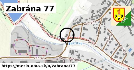 Zabrána 77, Měřín