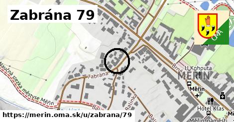 Zabrána 79, Měřín